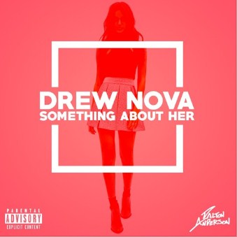 Drew Nova Drops An Sensational Track In Soundcloud
