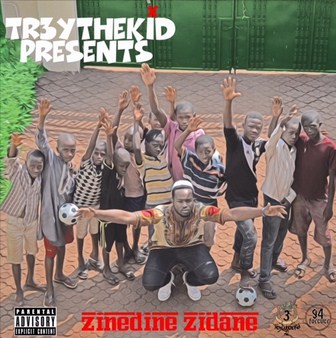 Go Crazy with Tr3ytheKid’s New Beats in “ZINEDINE ZIDANE”