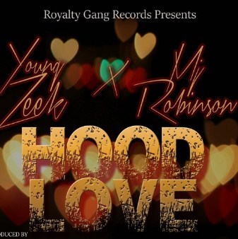 “Hood Love” mesmerizing Hip Hop Fans on Soundcloud