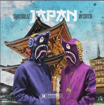 “Japan” By Shad Dollas and Jay Critch is on Buzz on SoundCloud