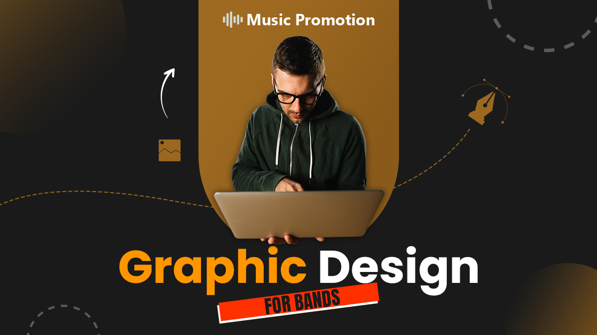 Music Marketing: Why Graphic Design for Bands Is Important