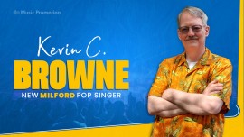 New Milford Pop Singer, Kevin C. Browne Brings Fire on Stage with His ‘I Wish I Knew -Remastered’