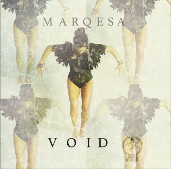 “VOID” New Music by DJ Marqesa is truly Energizing
