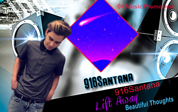 916Santana has Achieved Huge Acclaim for his ‘Lift away/beautiful thoughts’