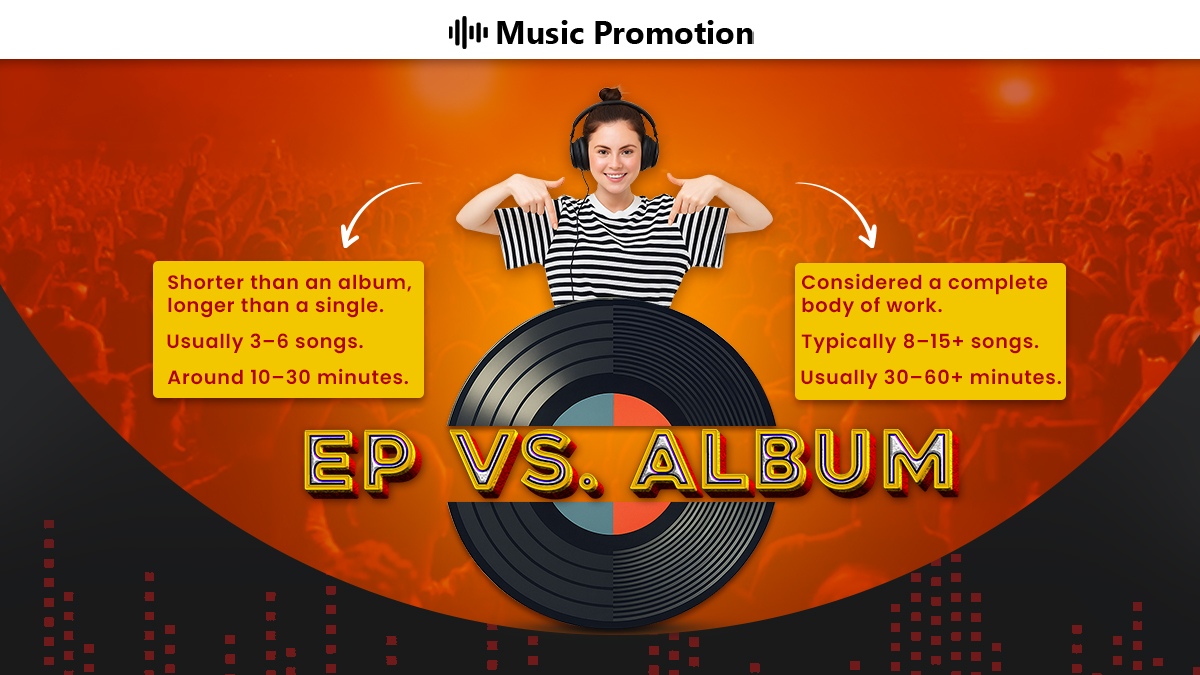 Album Vs. EP: What Strategy Is Better for A Budding Musician?