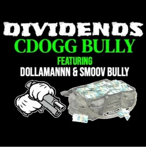 Cdogg Bully becomes a hit contender in the competitive hip-hop scene with his latest single ‘DIVIDENDS’