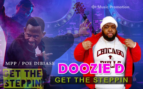 ‘Doozie D – get the steppin’ is an Amazing Song Filled with New Tunes