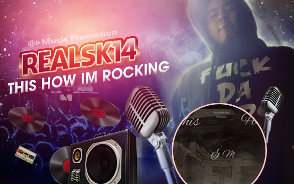 Enjoy Some Exciting Hip-Hop Beats with RealSk14’s Latest Album ‘This How Im Rocking’