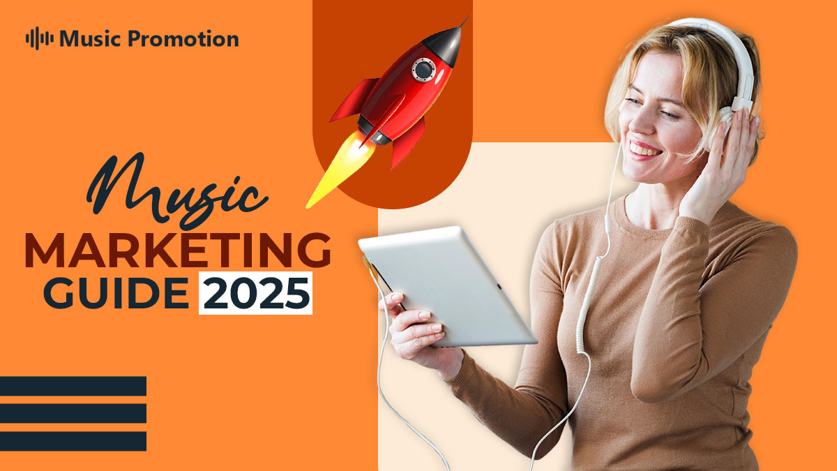 Find the Best Music Marketing Strategies for 2025