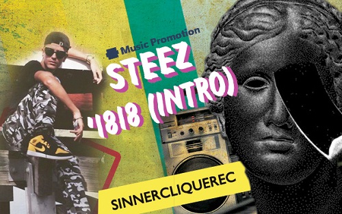 Get Awed with the Musical Flair of 'Steez - '1818 (Intro)' by SinnerCliqueRec.