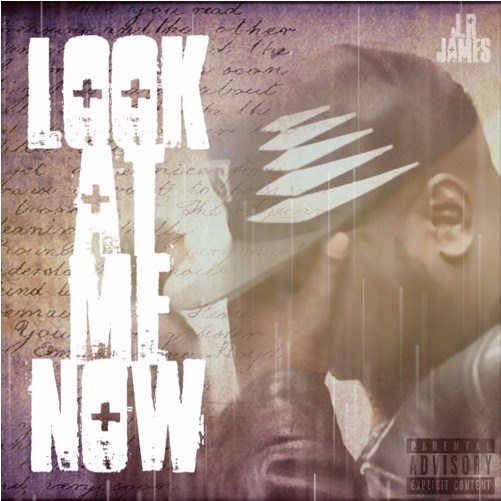 Get the Hot New Song “Look At Me Now” by J.R James on SoundCloud