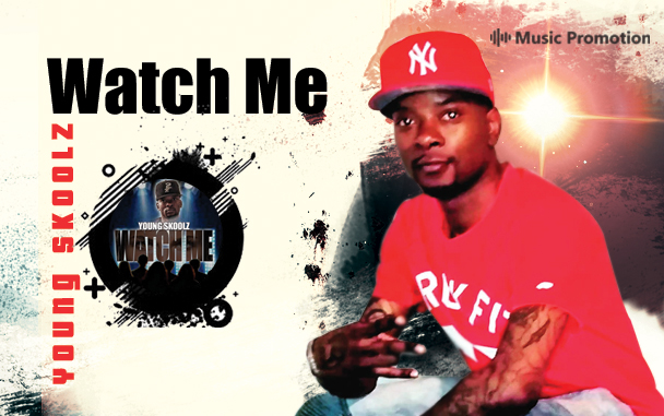 Hixson rapper Young Skoolz’s track ‘Watch Me’ track offers Memorable Hook