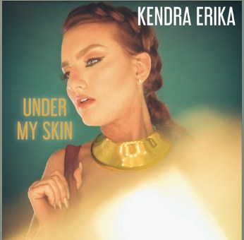Hold your breath for the new “Under my Skin” by Kendra Erika