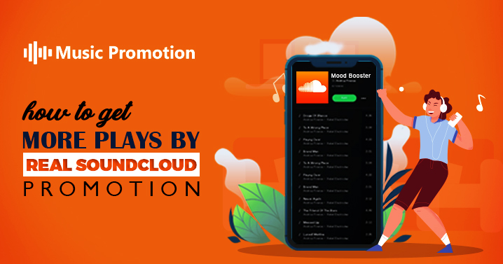 How to Get More Plays by Real Soundcloud Promotion for Global Engagement