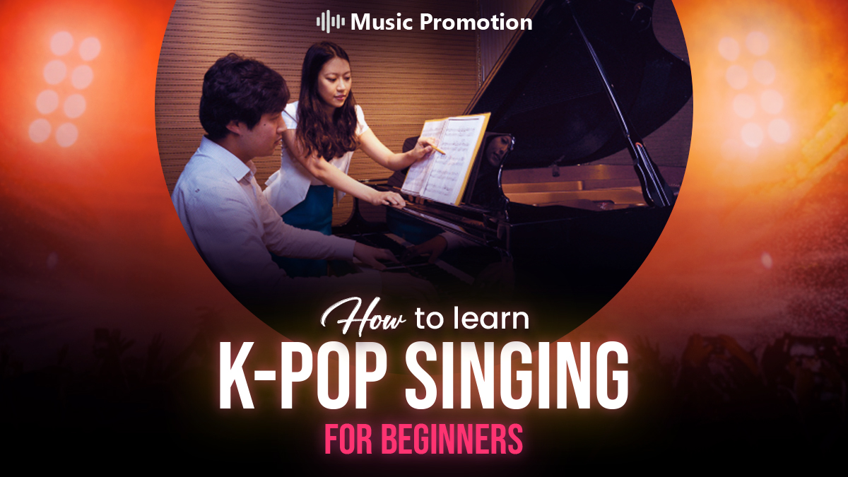 How to Learn Kpop Singing for Beginners?