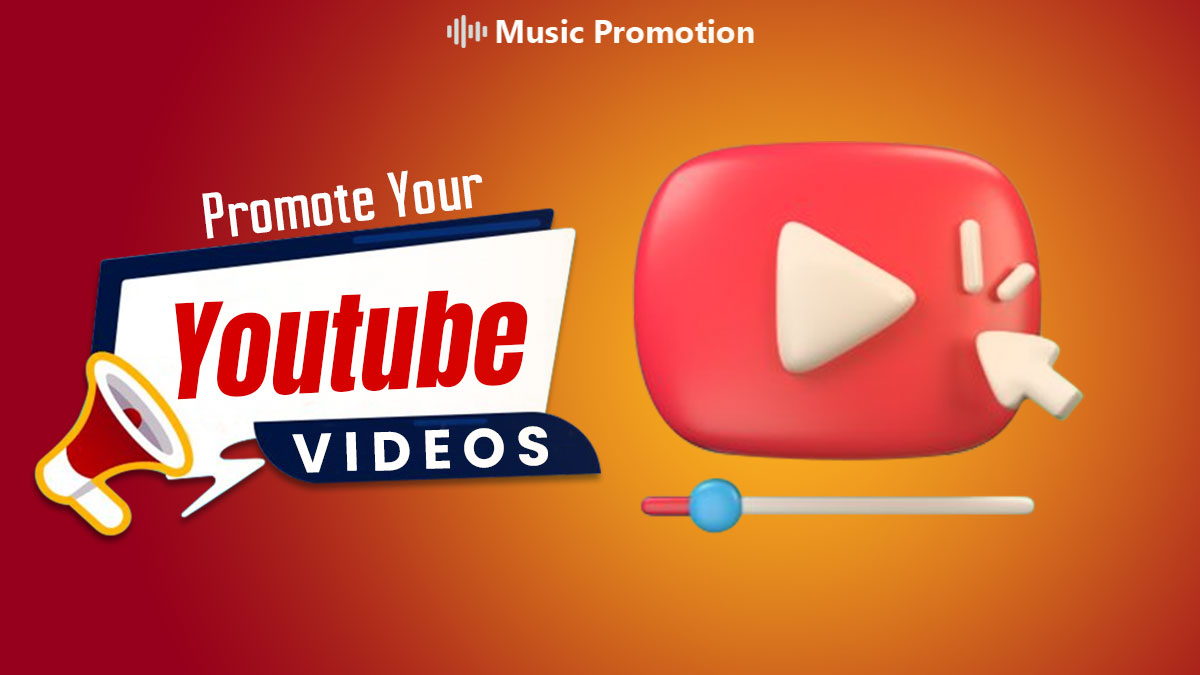 How to Promote Your YouTube Videos: 3 Practical Tips 