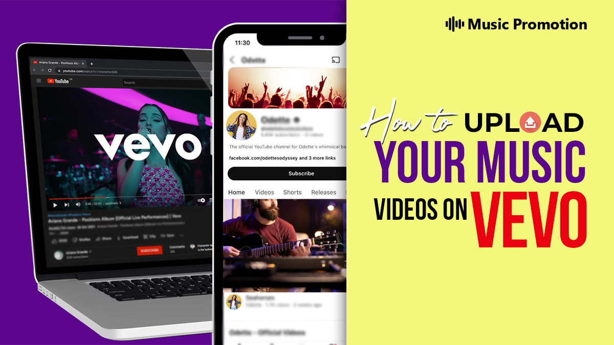 How to Upload Your Music Videos on Vevo?