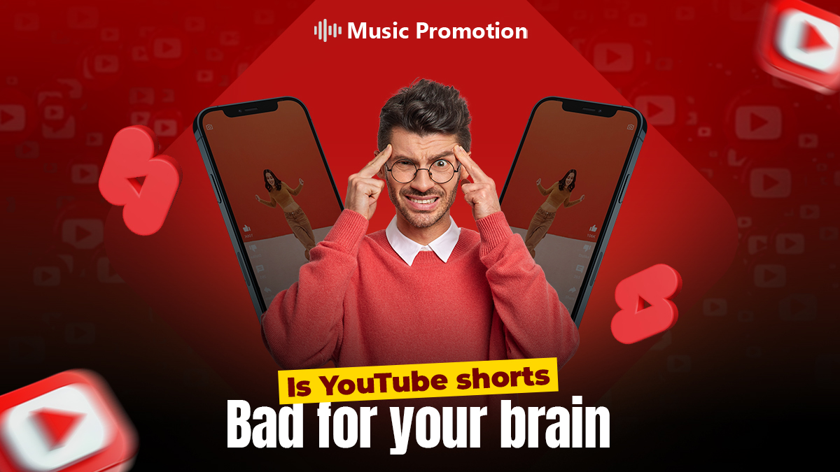 How YouTube Shorts Make a Negative Impact on Our Brains?