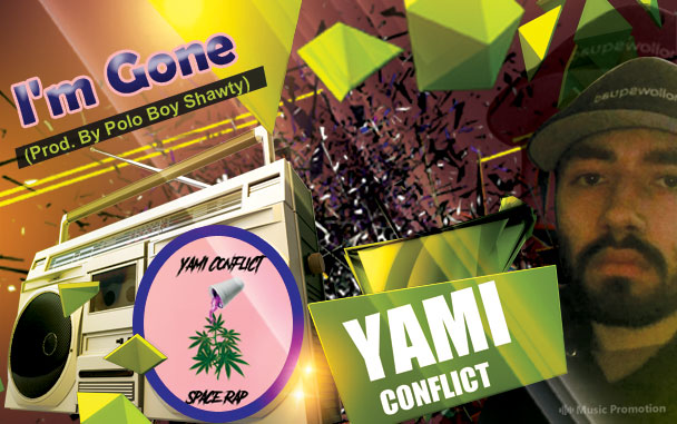 ‘I’m Gone’ by Yami Conflict Is Dominating the Gala Worldwide