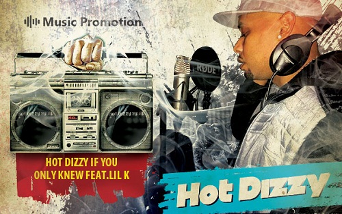 'If you only knew' is an Awesome Music by the Star Rapper Hot Dizzy