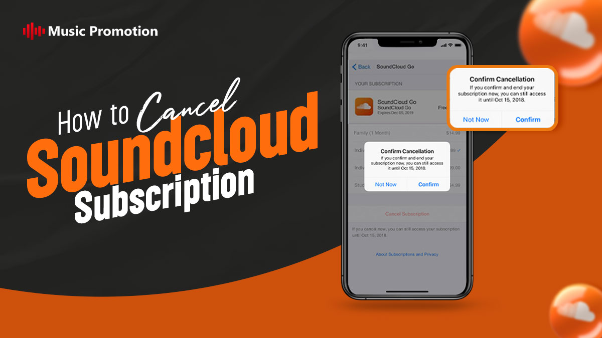Learn How to cancel a SoundCloud Subscription in 2024