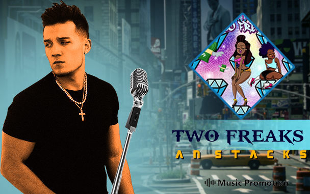 Nevada Rapper AN STACKS’s track ‘TWO FREAKS’ is well structured
