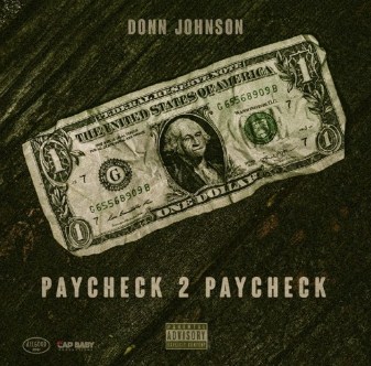 Paycheck 2 Paycheck By Donn Johnson Is A Sensational Album