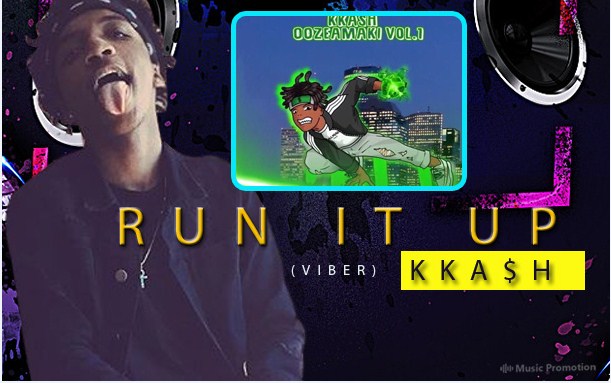 ‘RUN IT UP (VIBER)’ Is A Funky Hip Hop and Rap Single by KKA$H