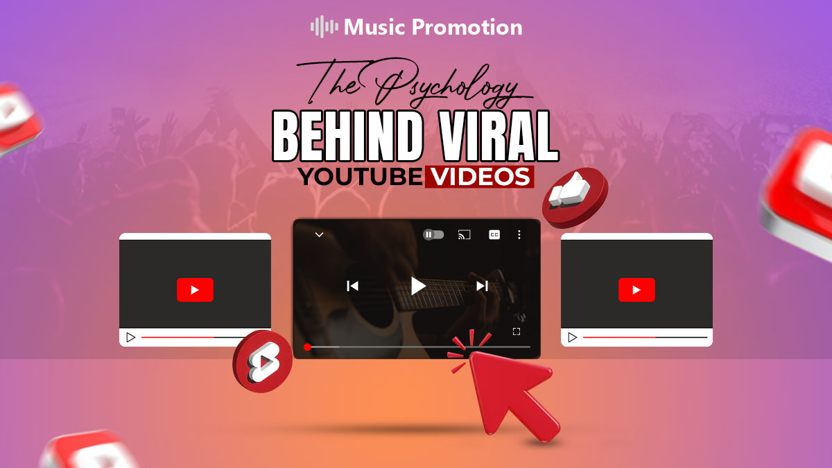 Study The Psychology Behind a Viral YouTube Video