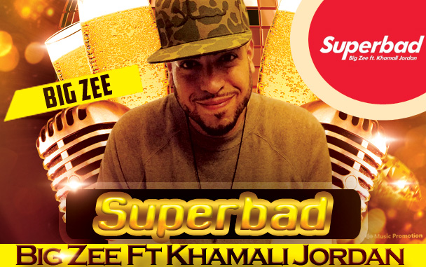 ‘Superbad’ By Big Zee Ft Khamali Jordan Offers Unique Hip Hop and Rap Music