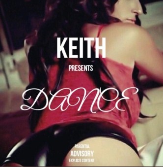 The amazing stud Keith of Live N let Die is back with “Dance”