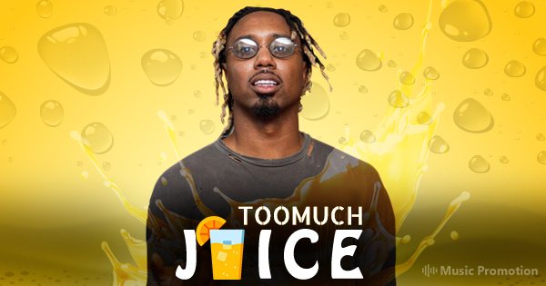 The Atlanta Rapper Toomuch Juice has projected his musical brilliance ...