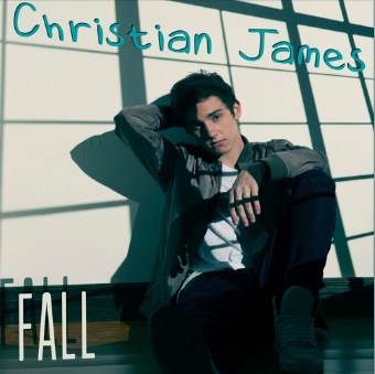 The New Pop Sensation Christian James Drops “Fall” In Soundcloud