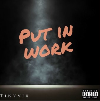 Tinyvix Glorifies Aussie Hip Hop and Trap Music Scene with His New Single “Put In Work”