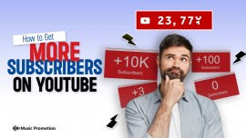 Tips and Tricks on How to Get More Subscribers On YouTube in 2024 