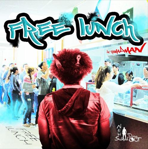 Versatile DocThaMadMan Drops a Unique Hip Hop track “Free Lunch” on SoundCloud