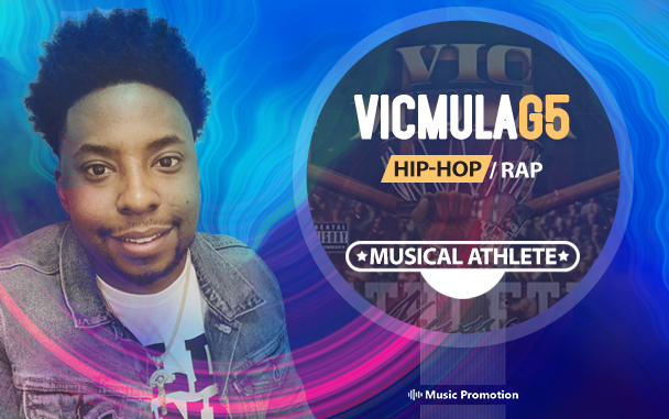 VicmulaG5 Hits Back with a Smashing New Playlist Named ‘MUSICAL ATHLETE’