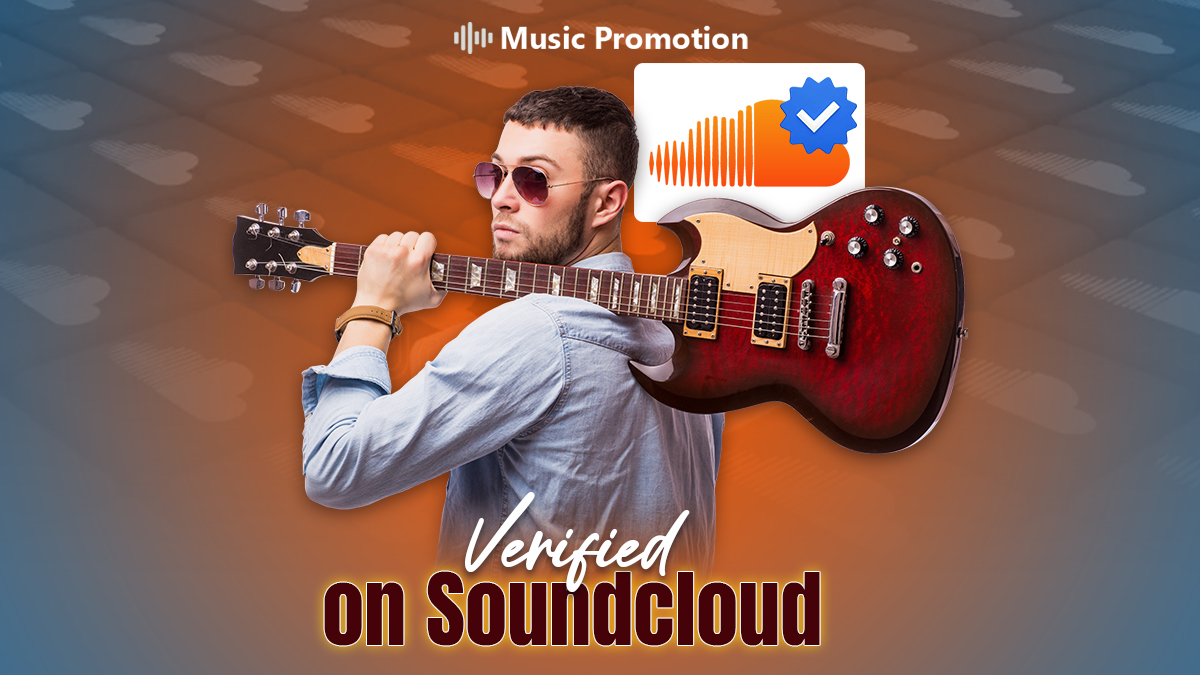 Why it is Essential to Get a Verified Account on SoundCloud